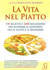 La vita nel piatto