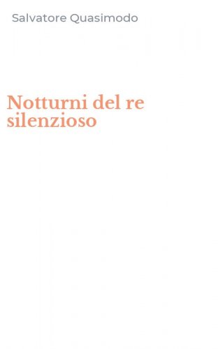 Notturni del re silenzioso