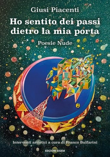 Ho sentito dei passi dietro la mia porta. Poesie nude