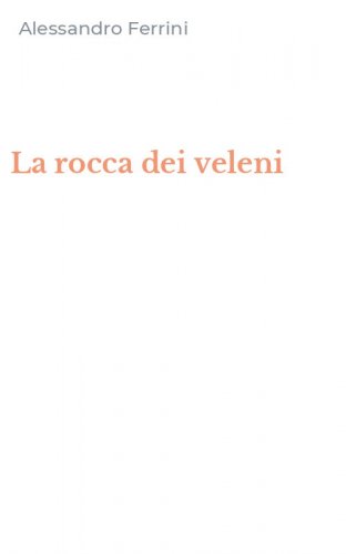 La rocca dei veleni
