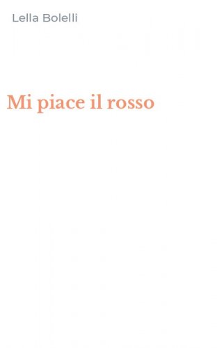 Mi piace il rosso