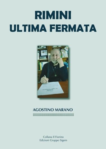 Rimini, ultima fermata