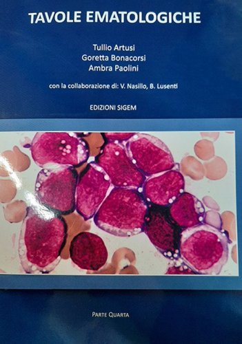 Tavole ematologiche. Parte quarta