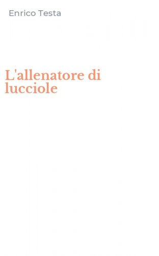 L'allenatore di lucciole