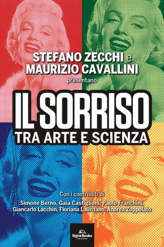 Il sorriso. Tra arte e scienza