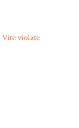 Vite violate