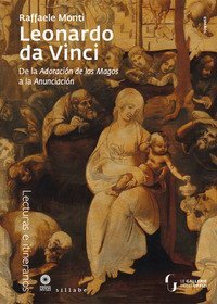 Leonardo da Vinci. De la Adoraci&oacute;n de los Magos a la Anunciaci&oacute;n