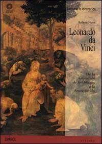 Leonardo da Vinci. De la Adoraci&oacute;n de los Magos a la Anunciaci&oacute;n
