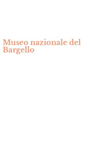 Museo nazionale del Bargello
