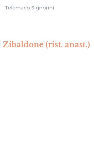 Zibaldone (rist. anast.)