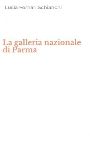 La galleria nazionale di Parma