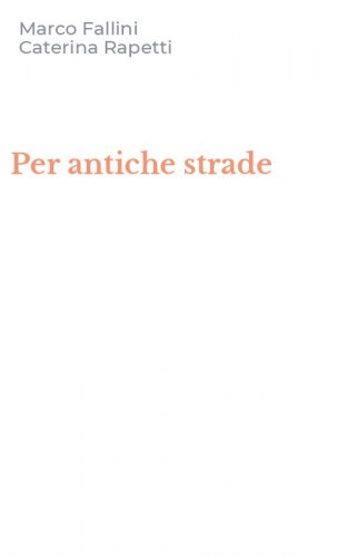 Per antiche strade