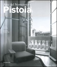 Arte del Novecento a Pistoia