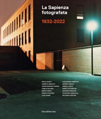 La Sapienza fotografata 1932-2022