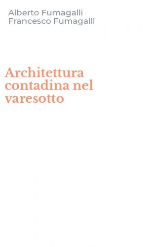 Architettura contadina nel varesotto