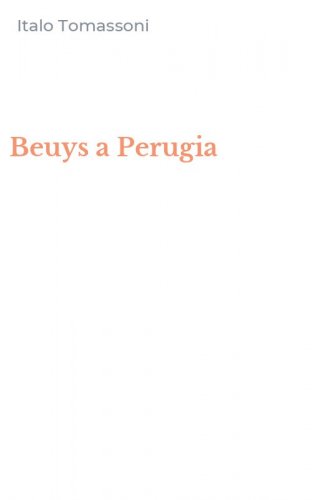 Beuys a Perugia