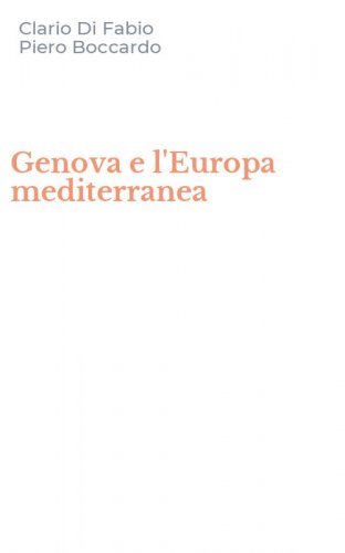 Genova e l'Europa mediterranea