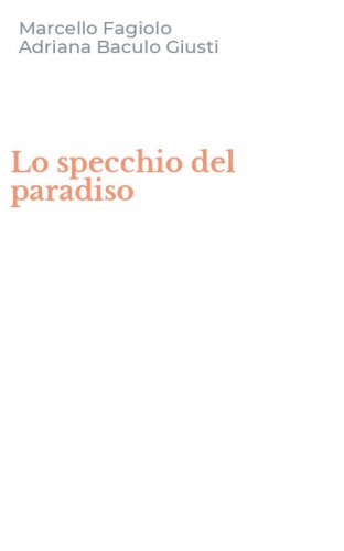 Lo specchio del paradiso