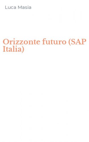Orizzonte futuro (SAP Italia)