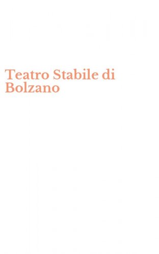 Teatro Stabile di Bolzano