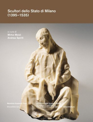 Scultori dello Stato di Milano (1395-1535)