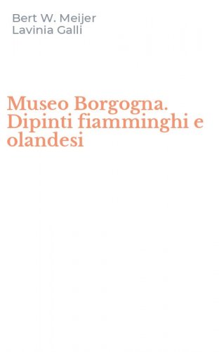 Museo Borgogna. Dipinti fiamminghi e olandesi