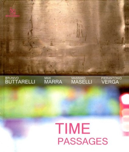 Time passages. Ediz. italiana e inglese