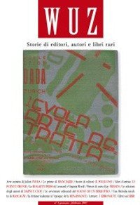 Wuz. Storie di editori, autori e libri rari