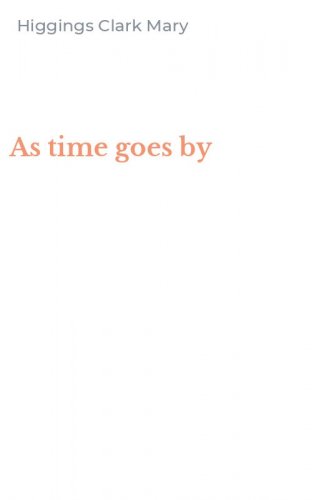 As time goes by