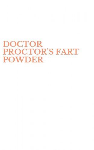 DOCTOR PROCTOR'S FART POWDER
