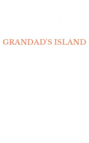 GRANDAD'S ISLAND