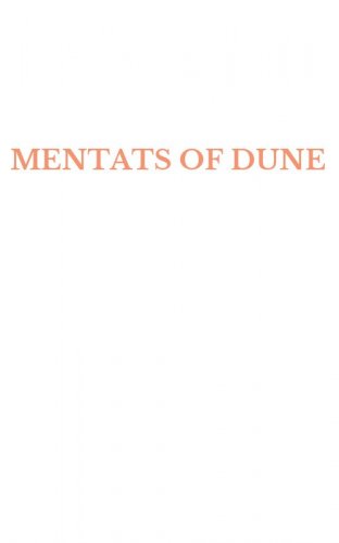 MENTATS OF DUNE