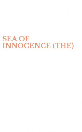SEA OF INNOCENCE (THE)