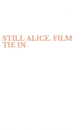 STILL ALICE. FILM TIE IN