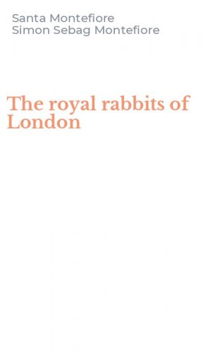 The royal rabbits of London