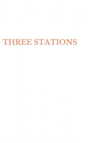 THREE STATIONS
