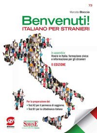 Benvenuti! Italiano per stranieri