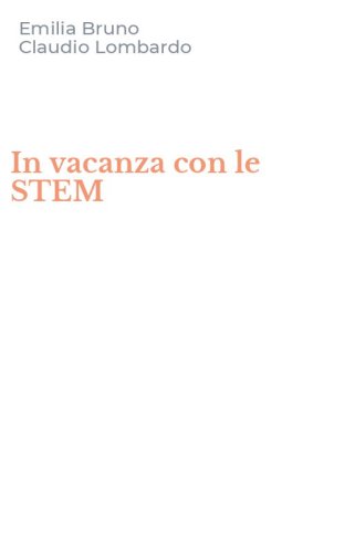 In vacanza con le STEM