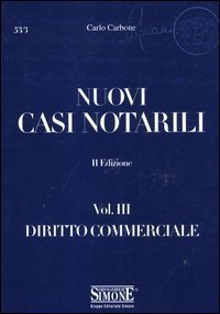 Nuovi casi notarili