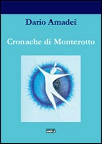Cronache di Monterotto