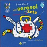 Dall'aerosol alla zeta. Filastrocche contro la fifa