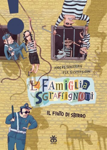 Il fiuto di sbirro. La famiglia Sgraffignoni. Ediz. ad alta leggibilit&agrave;