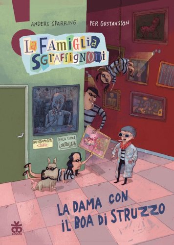 La dama con il boa di struzzo. La famiglia Sgraffignoni. Ediz. ad alta leggibilit&agrave;