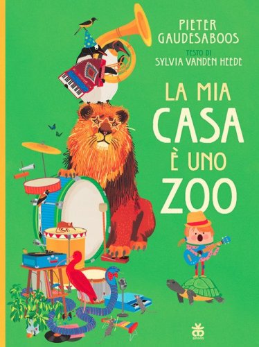 La mia casa &egrave; uno zoo