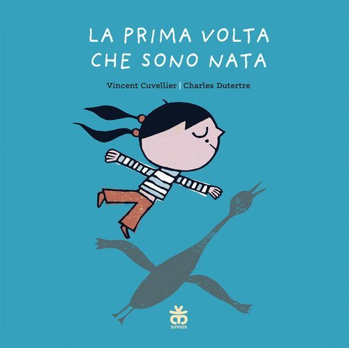 La prima volta che sono nata