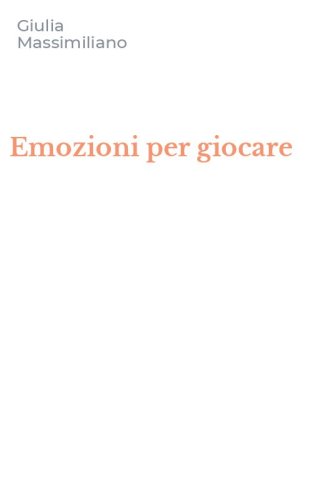 Emozioni per giocare