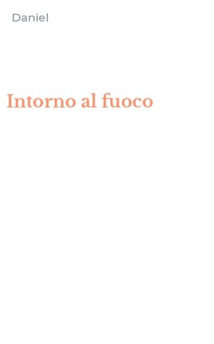 Intorno al fuoco