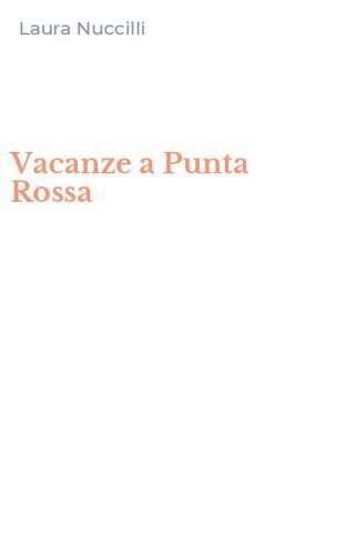 Vacanze a Punta Rossa