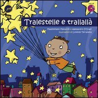 Tralestelle e trallall&agrave;