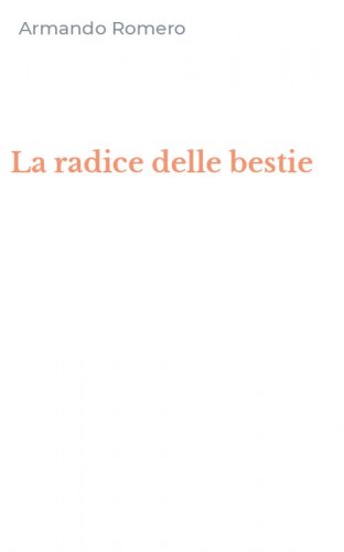 La radice delle bestie